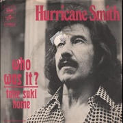Who Was It?... Hurricane Smith
