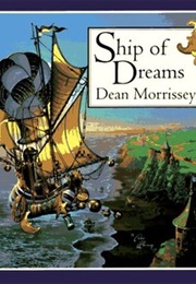 Ship of Dreams (Dean Morrissey)