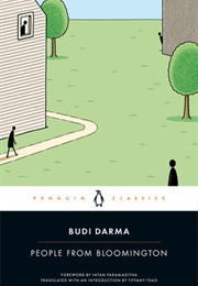 People From Bloomington (Budi Darma; Trans. by Tiffany Tsao)