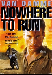 Nowhere to Run (1993)
