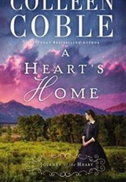 A Heart's Home (Colleen Coble)