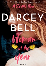 Woman of the Year (Darcey Bell)