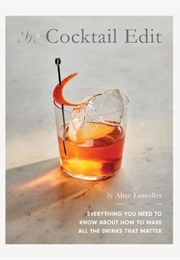 The Cocktail Edit (Alice Lascelles)
