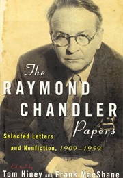 The Raymond Chandler Papers (Raymond Chandler)