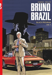 Bruno Brazil - Black Program Osa 1 (Aymond & Bollée)