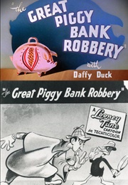 The Great Piggy Bank Robbery (1946)
