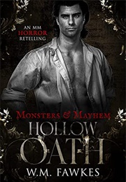 Hollow Oath (W.M. Fawkes)