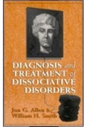 Diagnosis and Treatment of Dissociative Disorders (Jon G. Allen)