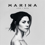 Love + Fear (Marina, 2019)