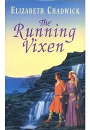 The Running Vixen (Elizabeth Chadwick)