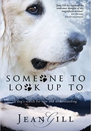 Someone to Look Up to (Jean Gill)