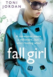 Fall Girl (Toni Jordan)