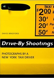 Drive by Shootings (David Bradford)