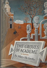 The Groves of Academe (Mary McCarthy)