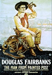 The Man From Painted Post (1917)