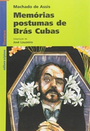 Memórias Postumas De Brás Cuba (Machado De Assis)