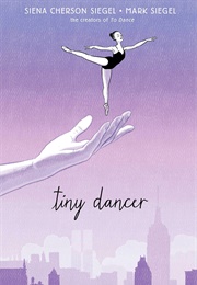 Tiny Dancer (Siena Cherson Siegel)