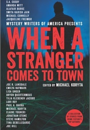 When a Stranger Comes to Town (Michael Koryta)