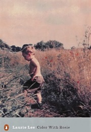 Cider With Rosie (Laurie Lee)