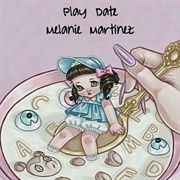 Play Date - Melanie Martinez