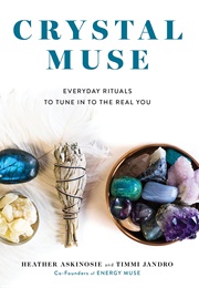 Crystal Muse (Heather Askinosie)