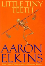Little Tiny Teeth (Aaron Elkins)