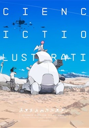 Science Fiction Illustration: The Near Future and Fantasy Worlds Creators' Showcase (PIE International)