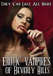 Erotic Vampires of Beverly Hills (2015)