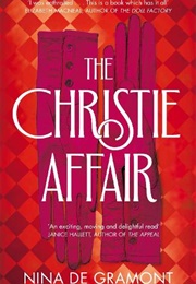 The Christie Affair (Nina De Gramont)