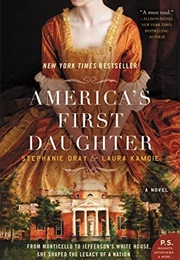 America's First Daughter (Stephanie Dray)