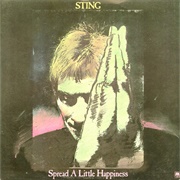 Spread a Little Happiness .. Sting