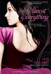 Almost Everything (Tate Holloway)