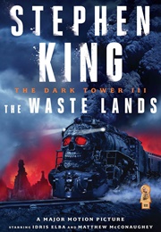 The Dark Tower: Waste Lands (Stephen King)