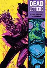 Dead Letters Vol. 3 (Christopher Sebela and Chris Visions)