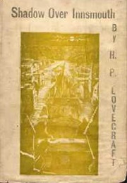 The Shadow Over Innsmouth (H.P. Lovecraft)