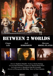 Between 2 Worlds (2002)
