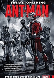 The Astonishing Ant-Man, Vol.1: Everybody Loves Team-Ups (Nick Spencer)