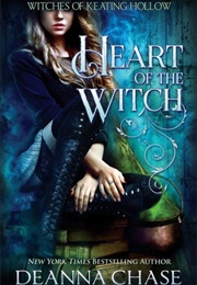 Heart of the Witch (Deanna Chase)