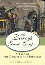 Mr. Darcy's Great Escape (Marsha Altman)