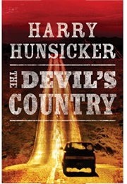 The Devil's Country (Harry Hunsicker)