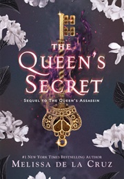 The Queen's Secret (Melissa De La Cruz)