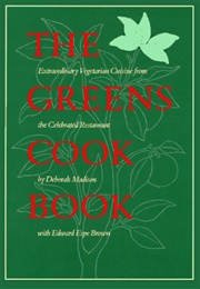 The Greens Cookbook (Deborah Madison)