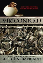 Viriconium (M. John Harrison)