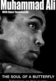 The Soul of a Butterfly (Muhammad Ali)