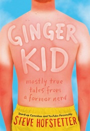 Ginger Kid (Steve Hofstetter)