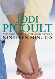 Nineteen Minutes (Jodi Picoult)