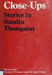 Close-Ups (Sandra Thompson)