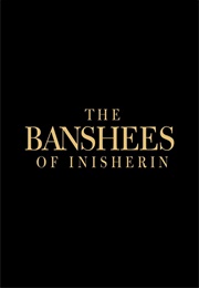 The Banshees of Inisherin (2022)