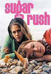 Sugar Rush (2005)