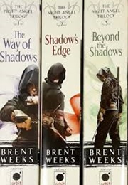 The Night Angel Trilogy (Brent Weeks)